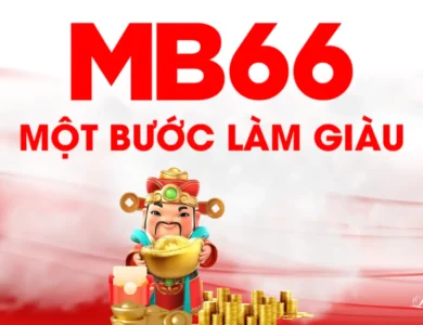 MB66 – Điều gì khiến nhà cái này được nhiều tay chơi chuyên nghiệp săn đón? 15 Giới thiệu nhà cái MB66