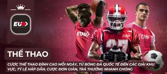 Cá cược thể thao tại nhà cái EU9