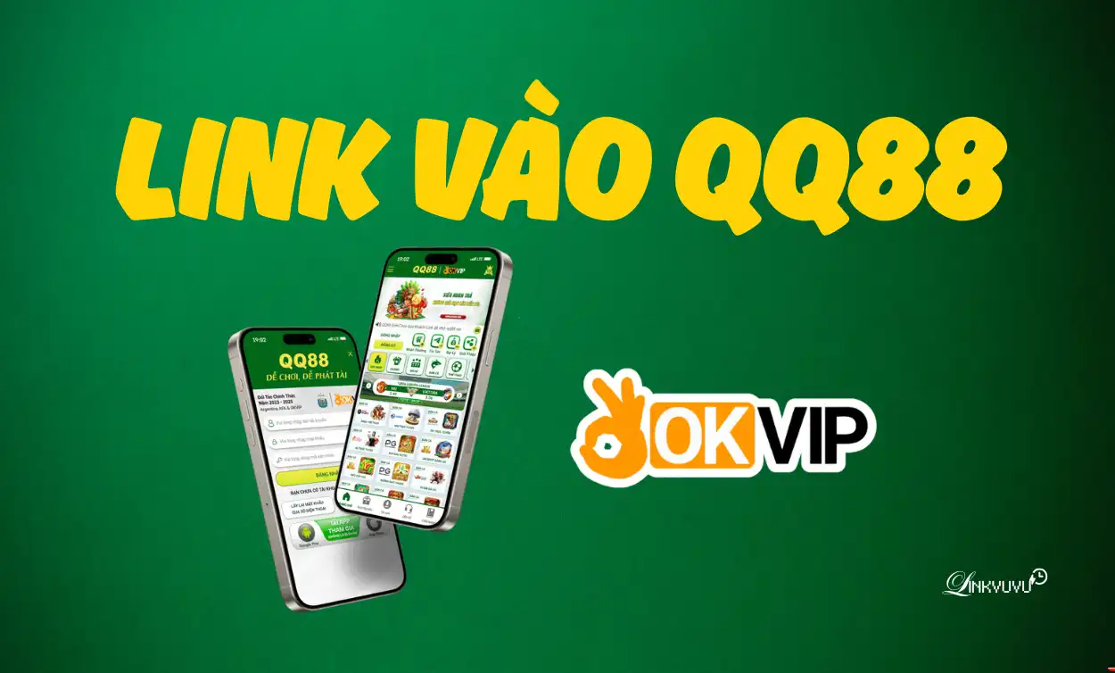 QQ88 - Link vào QQ88 - Linkvuvu.com