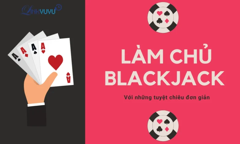 lam-chu-blackjack