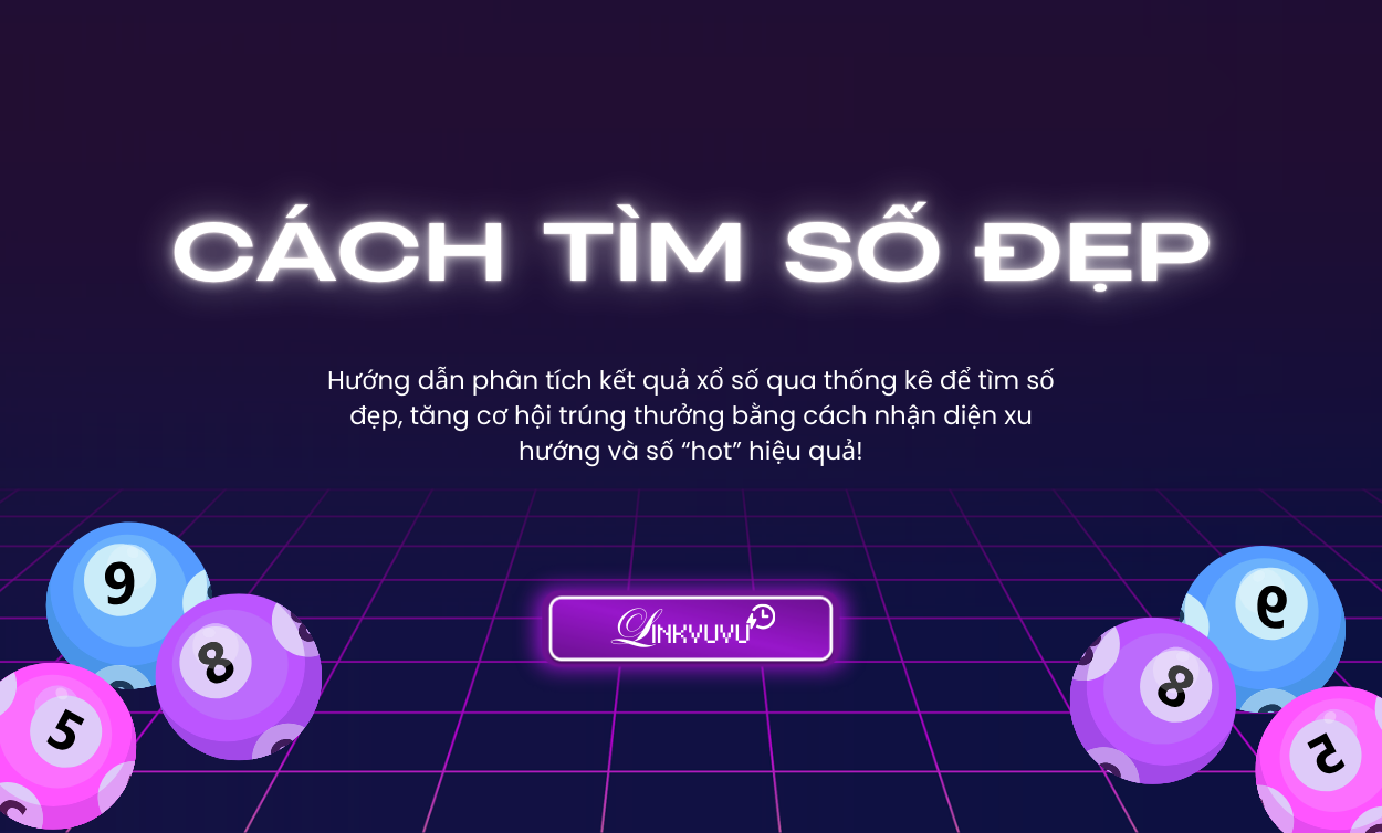 Phân Tích Xổ Số – Cách Tìm Số Đẹp Dựa Trên Thống Kê 17 phan-tich-xo-so-tim-so-dep
