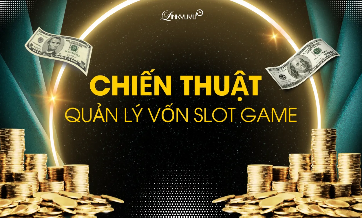 quan-ly-von-slot