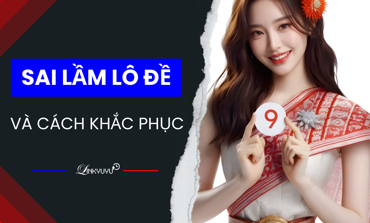 Sai Lầm Chơi Lô Đề Chết Người Và Cách Khắc Phục 19 sai-lam-choi-lo-de